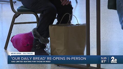 'Our Daily Bread' re-opens in-person