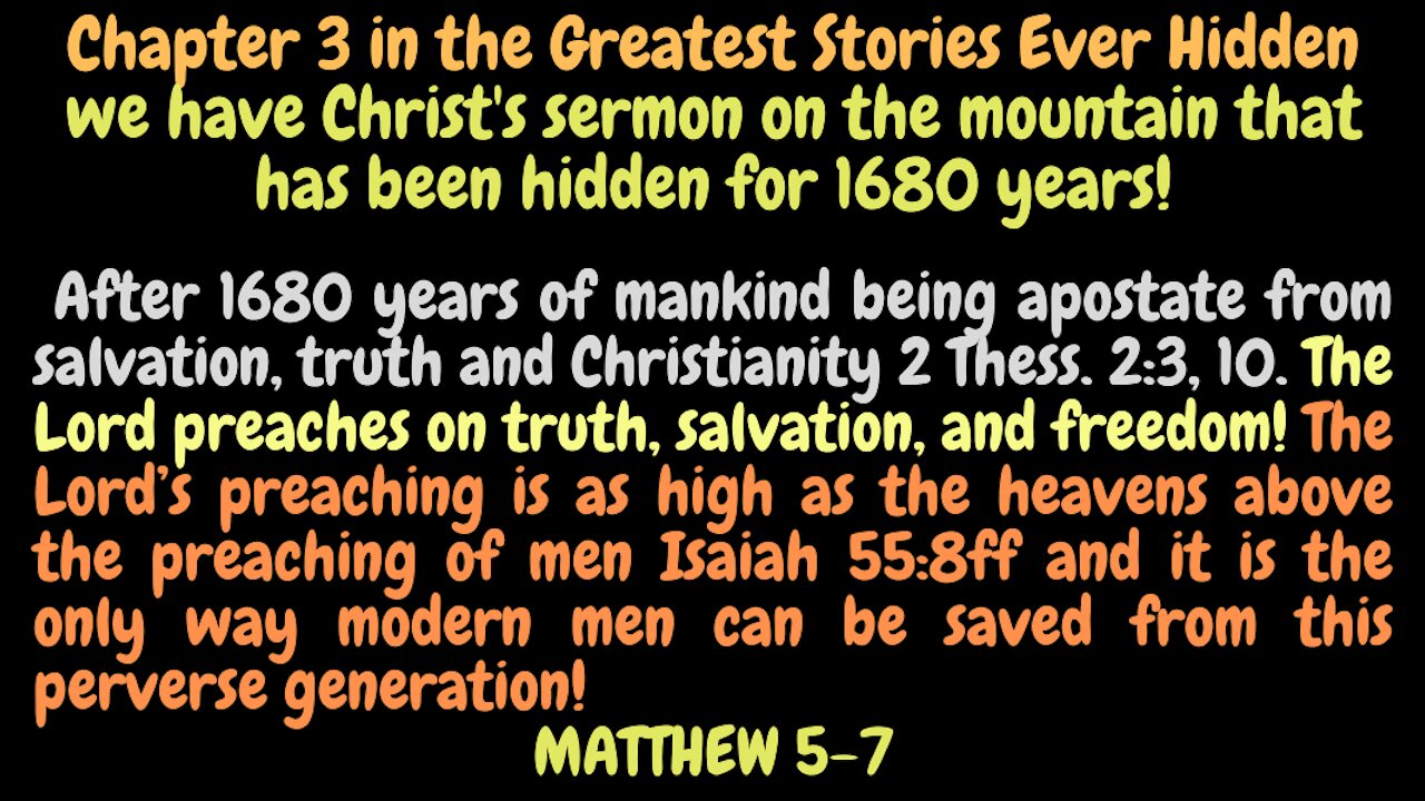 Matt. 5-7 Only the preaching of Christ has objective truth and salvation.