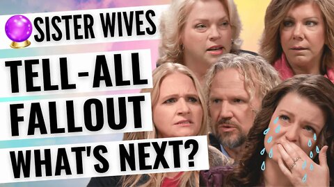 The Sister Wives 2022 Tell All - What's Next? Psychic Tarot Reading