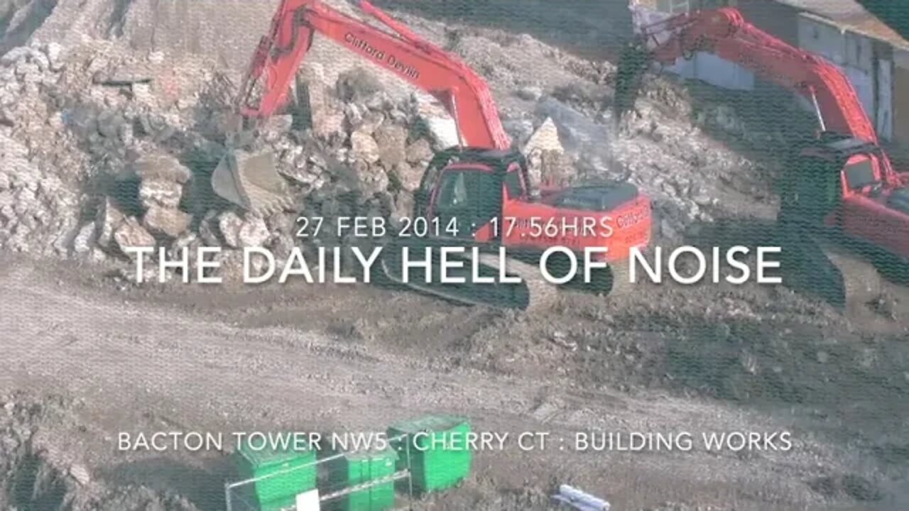 The Hell Of Daily Noise NW5 : Pneumatic Drills : 27 Feb 2014 : 17.56hrs