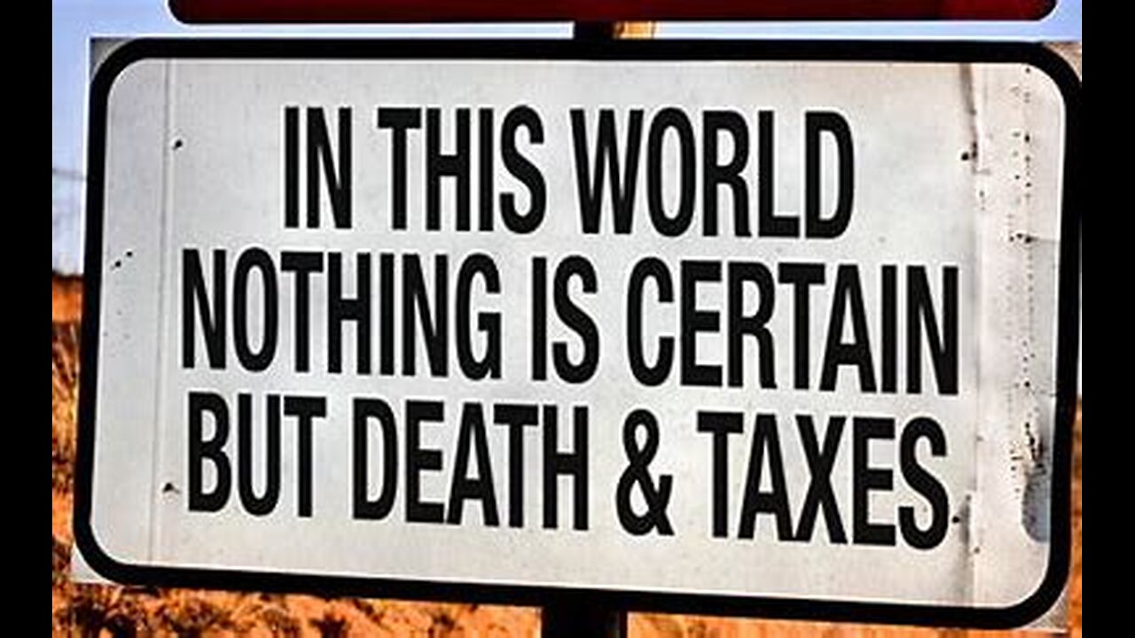 Taxed To Death - Coming and Going