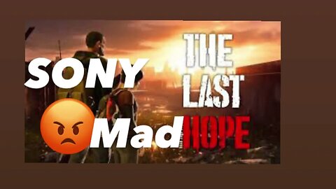 Sony Big mad 😡 takes down THE LAST HOPE: DEAD ZONE SURVIVAL