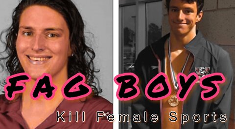 Fag Boys Kill Female Sports