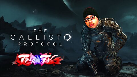 🔴LIVE | First Playthrough of Callisto Protocol | 10YR Anniversary Event!