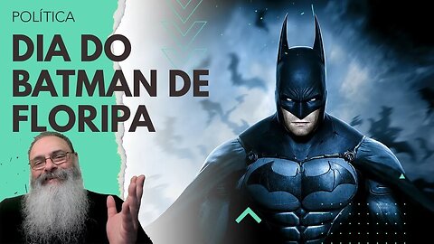 VEREADORA de FLORIANÓPOLIS propõe DIA do BATMAN em 17 de OUTUBRO e ESSE é o MELHOR TIPO de LEI