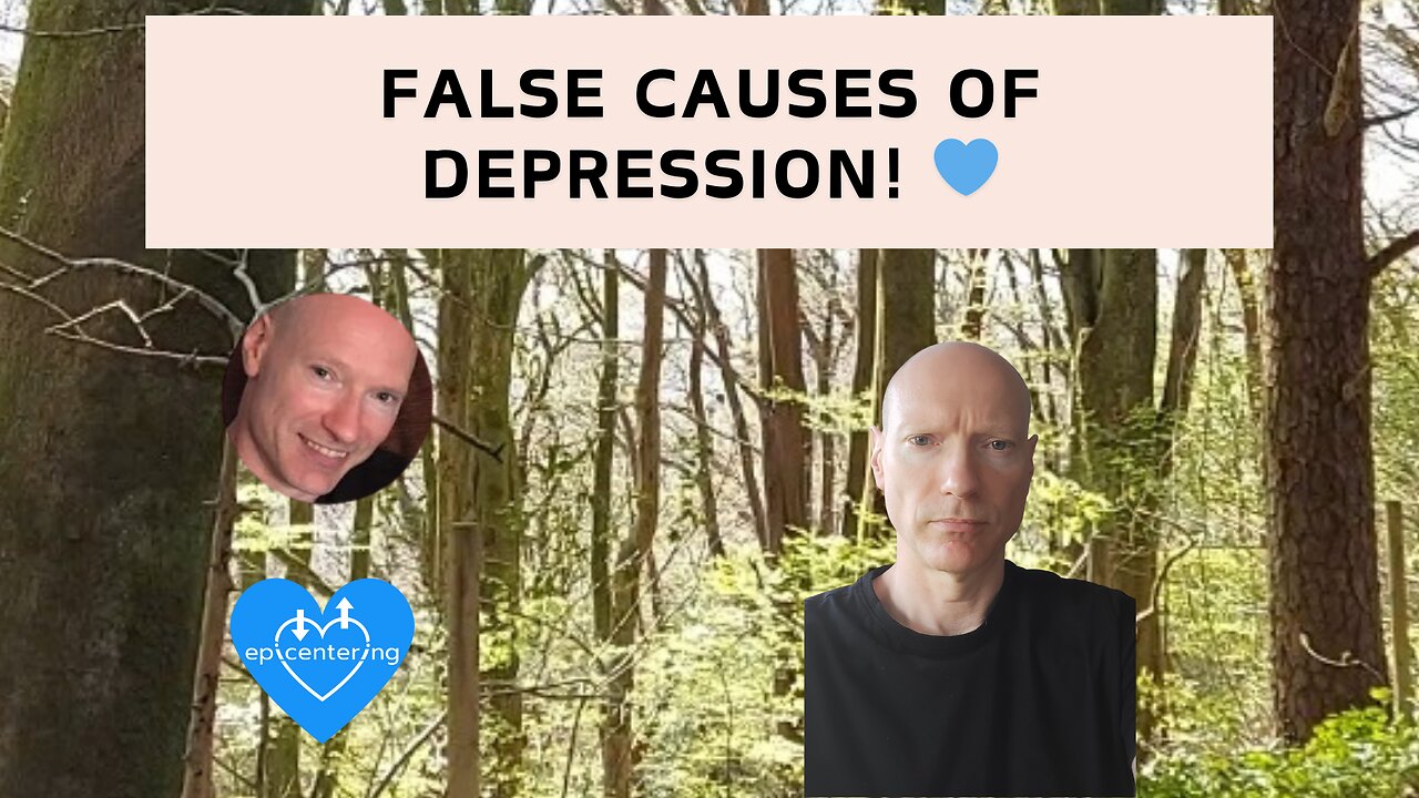 False Causes Of Depression! 💙