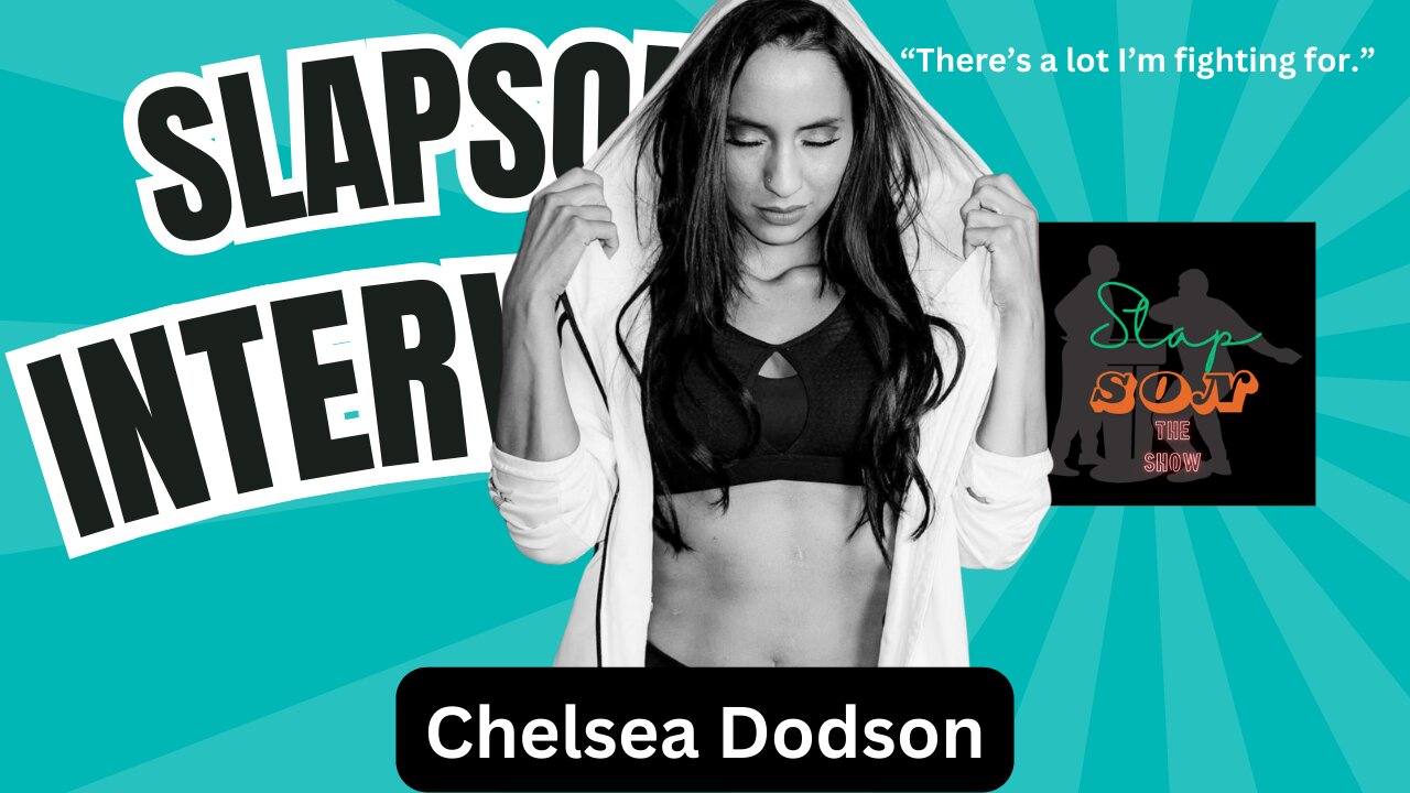 SlapSon Interviews: Chelsea Dodson