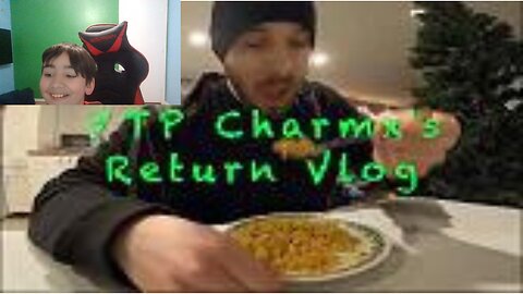 YTP Charmx 's Return Vlog Reaction (FRD)