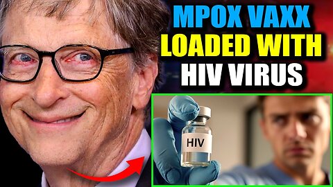 Sygnalista: Bill Gates dodaje wirusa HIV do szczepionki przeciwko ospie małpiej