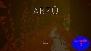 Abzu Episode 3