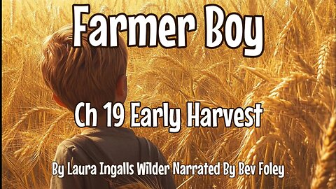 CH 19 Early Harvest`