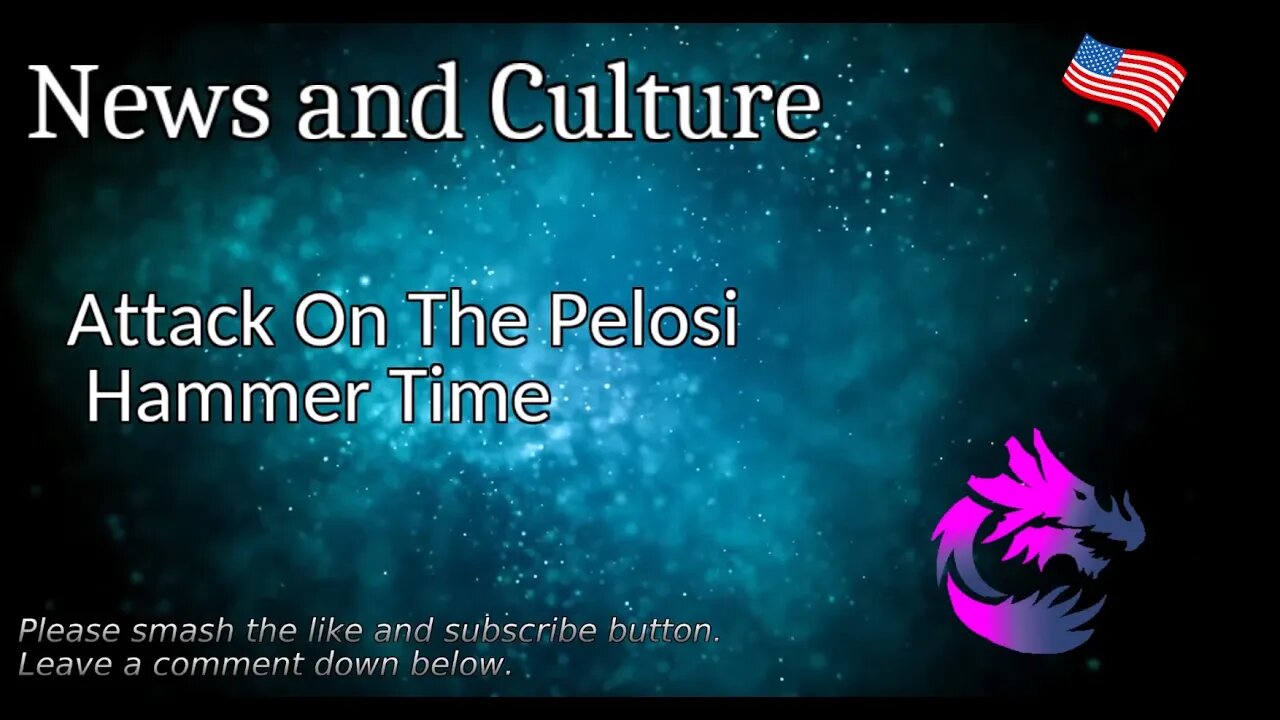 Attack On The Pelosi Hammer Time