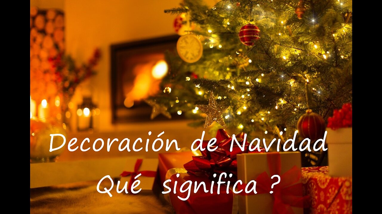 Decoracion del Arbol de Navidad y Que significa?