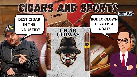 Cigars & Sports: We ain’t clowning around with the Rodeo Clown Cigar