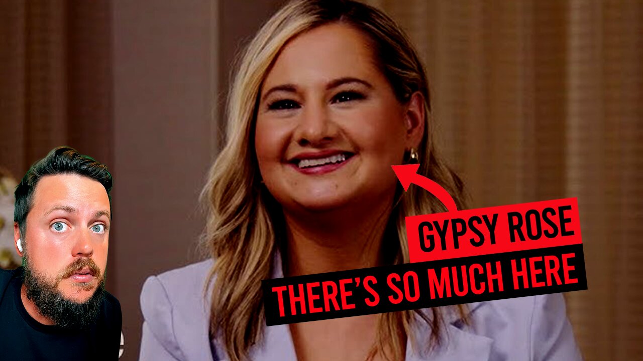 Gypsy Rose Blanchard: There Is So Much Here (You Won't Believe It)