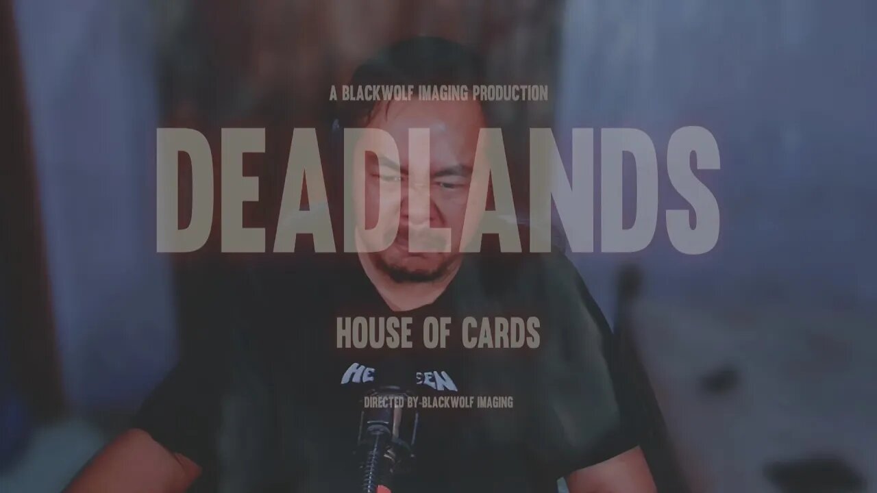 reaction Deadlands House Of Cards vocalisnya cewek