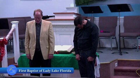 First Baptist of Lady Lake - Sunday Worship and Teaching Service