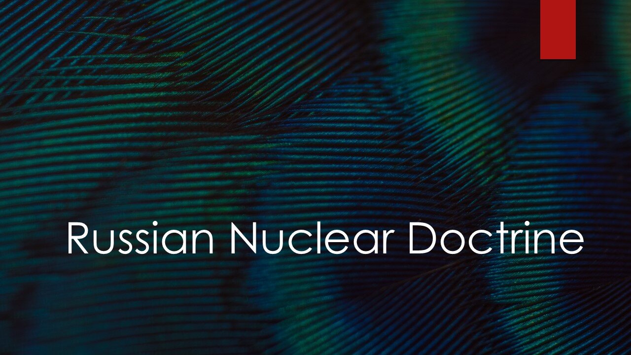 Russian Nuclear Doctrine