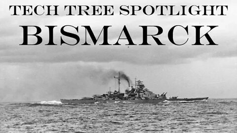 World of Warships Legends Tech Tree Spotlight - Bismarck