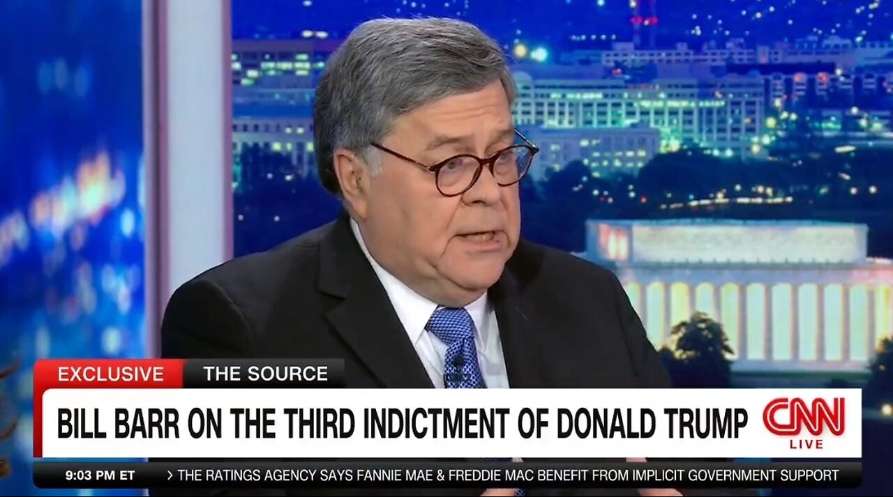 CNN Has Bill Barr On To Trash Trump