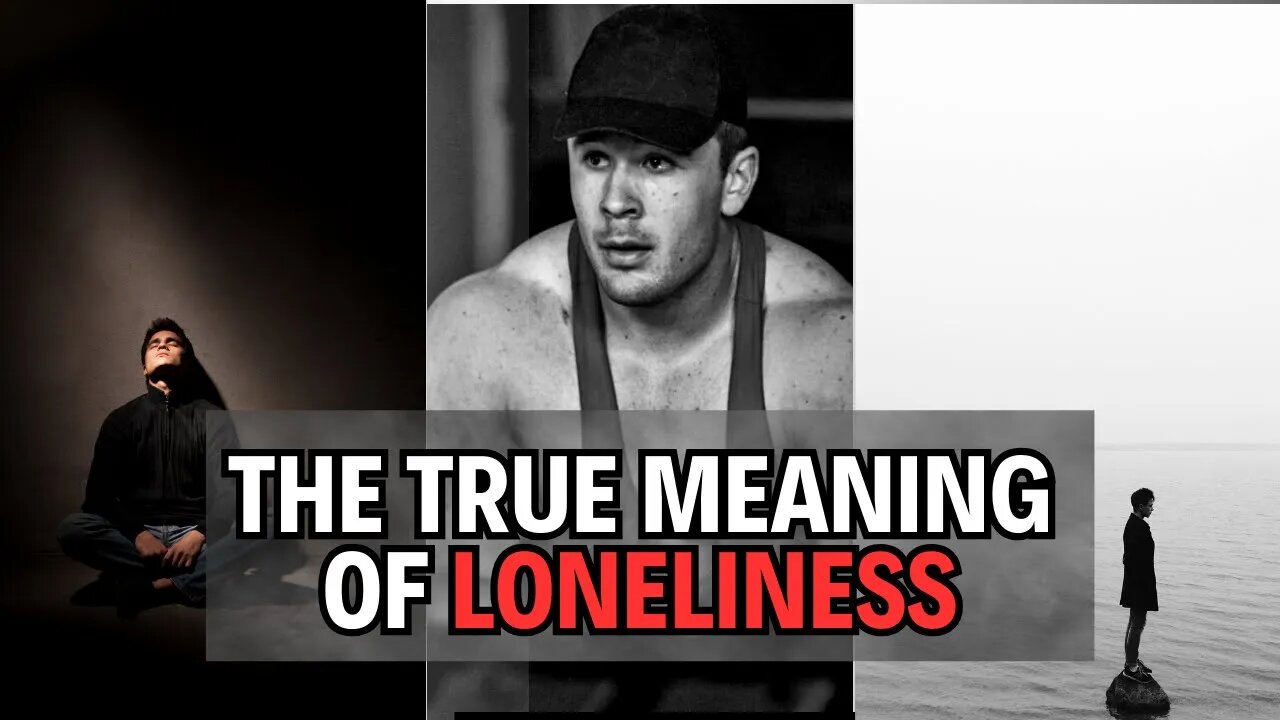 The True Importance of BEING ALONE and Accepting Loneliness