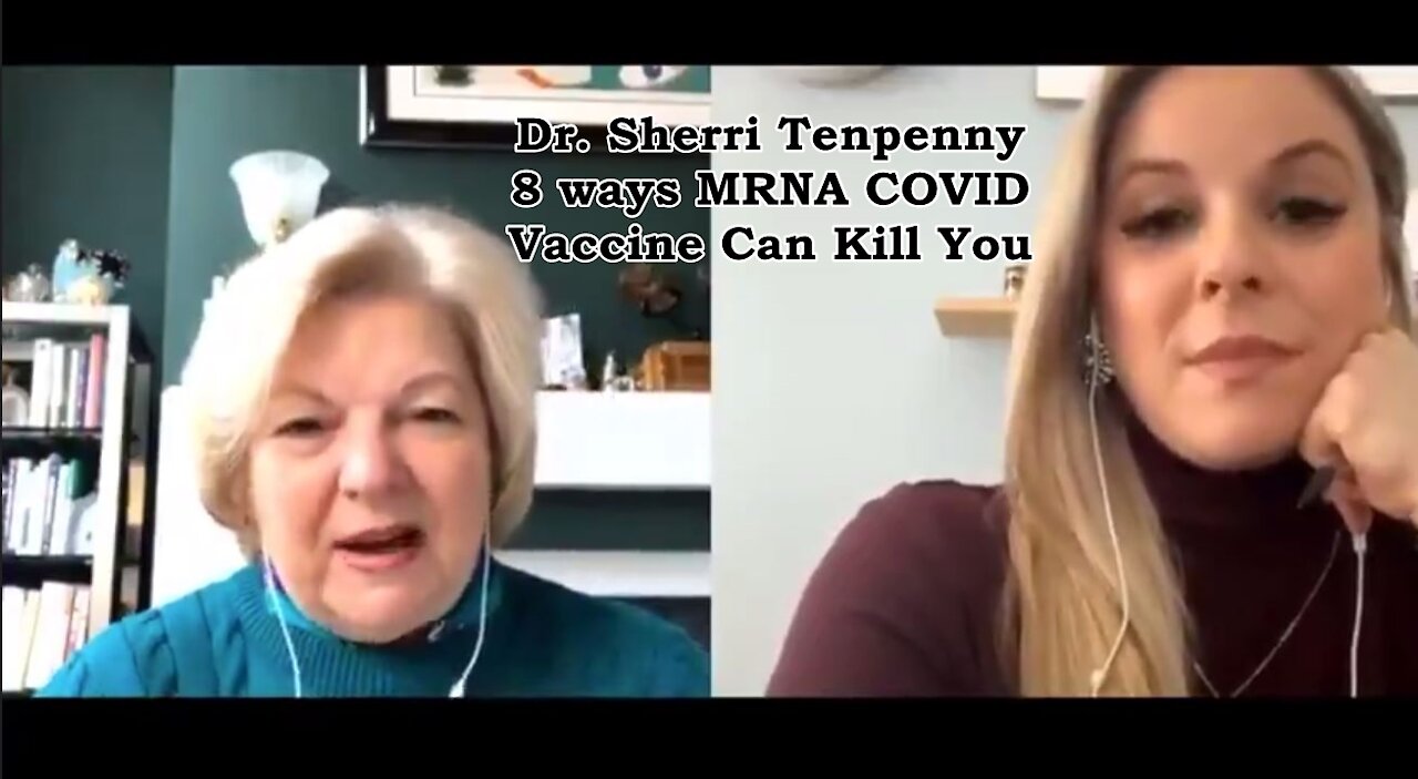 MIRROR: DR. SHERRI TENPENNY - 8 WAYS MRNA COVID VACCINE CAN KILL YOU