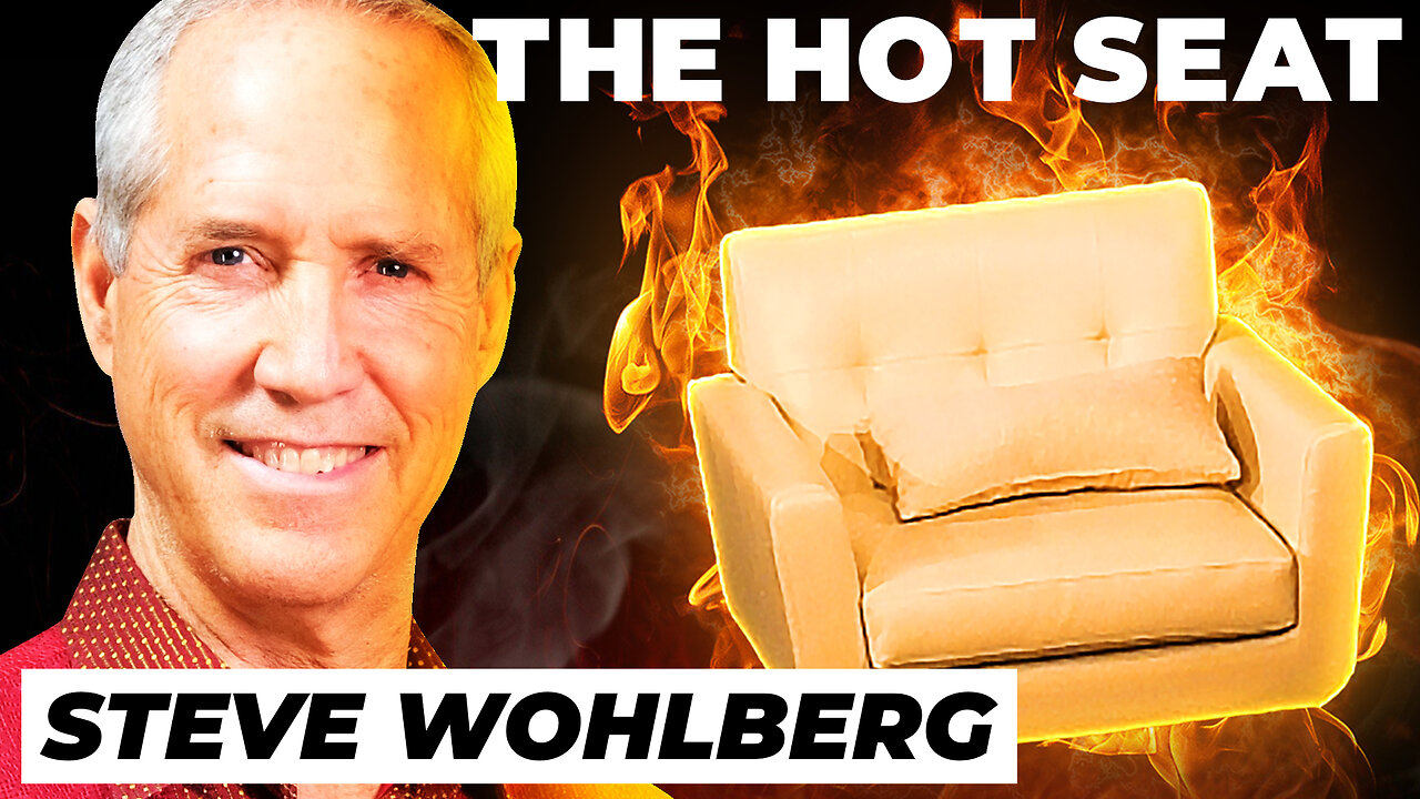 🔥 THE HOT SEAT with Pastor Steve Wohlberg!