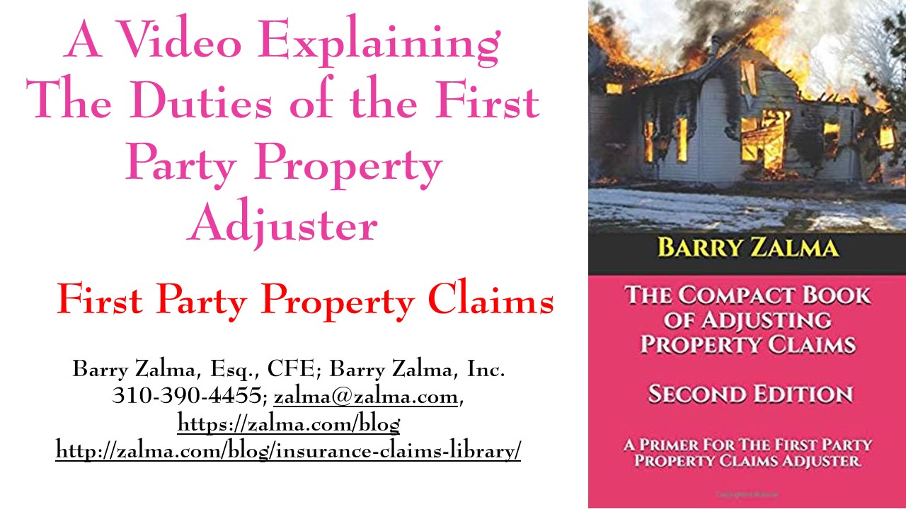 A Video Explaining The Duties of the First Party Property Adjuster