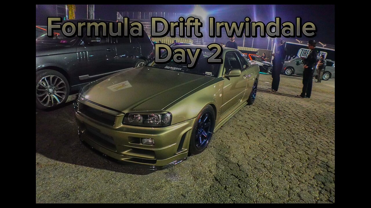 FD Irwindale Day 2- Main Event!