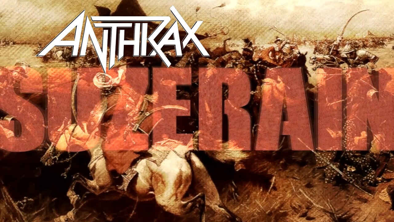 Anthrax - Suzerain (Official Lyric Video)