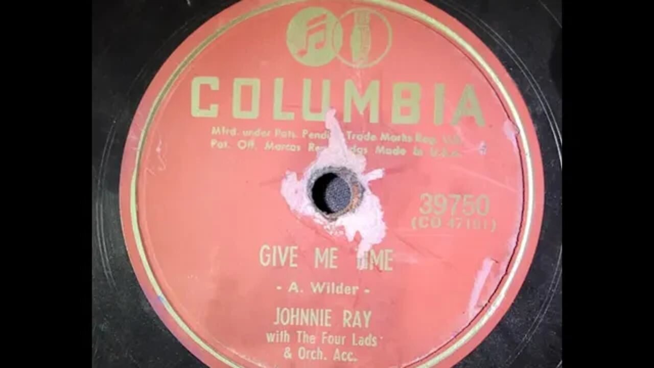 Johnnie Ray With The Four Lads – Give Me Time