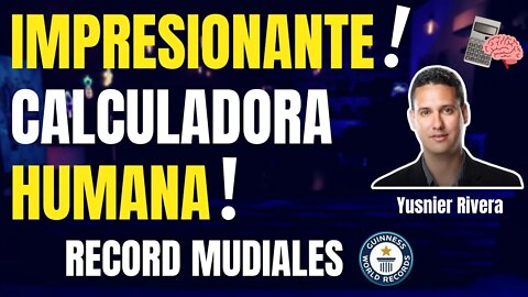 🔥Impresionante 🤯 Calculadora Humana 🔥
