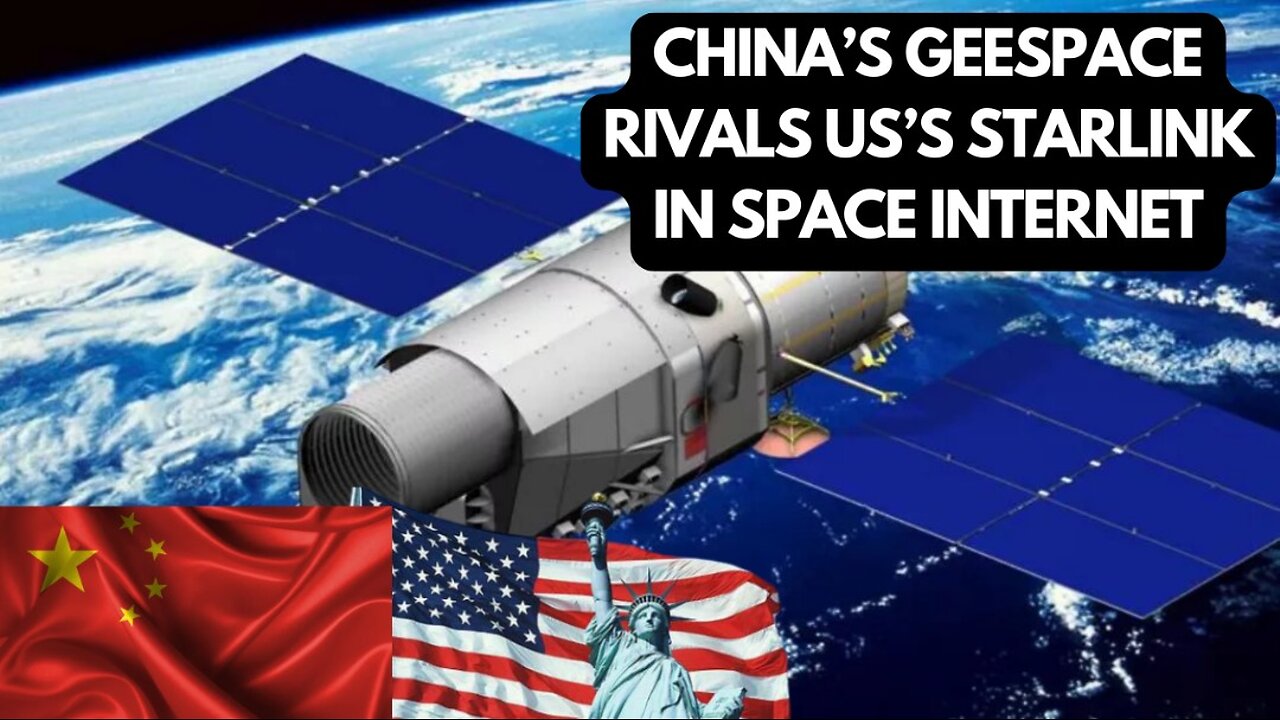 CHINA LAUNCHES INTERNET SATELITES TO COMPETE THE UNITED STATES
