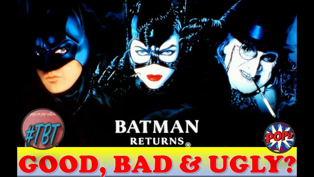 BATMAN RETURNS (1992) - How Does it Hold Up? #tbt