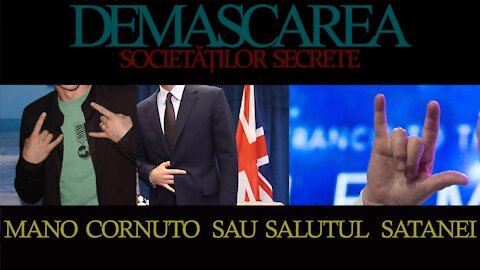 Mano Cornuto, salutul Satanei - DEMASCAREA SOCIETĂȚILOR SECRETE/EPISODUL: 06 (REEDITARE)