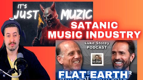 Satanic Music Industry + Flat Earth Dave