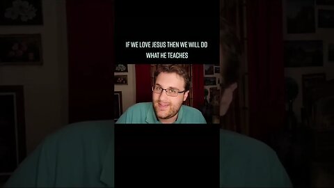 If We Love Jesus