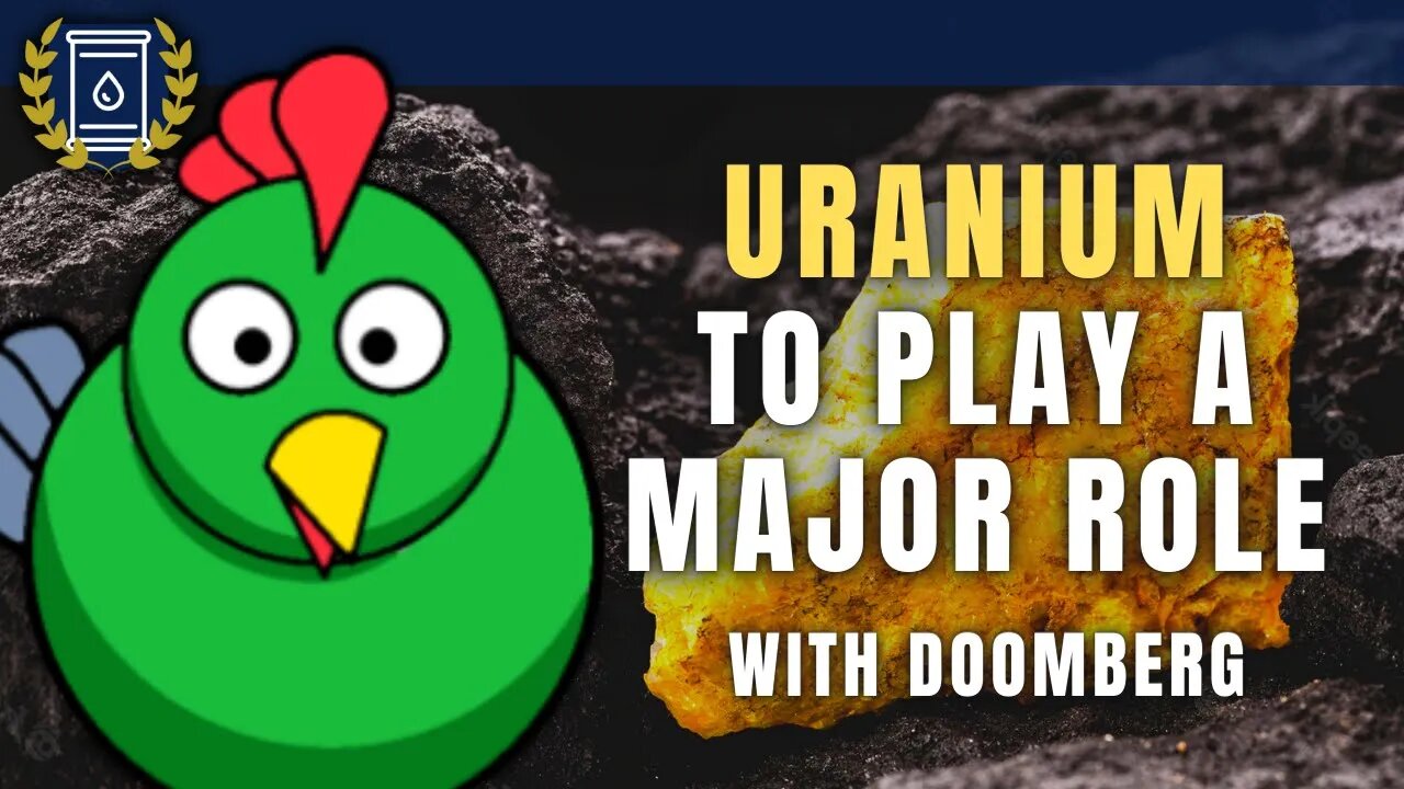 The European Energy Crisis is Long-Term Bullish for Uranium: Doomberg