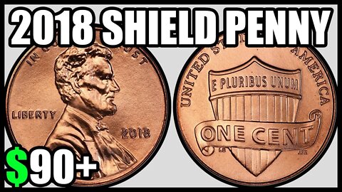 2018 Pennies Worth Money - How Much Is It Worth and Why, Errors, Varieties, and History