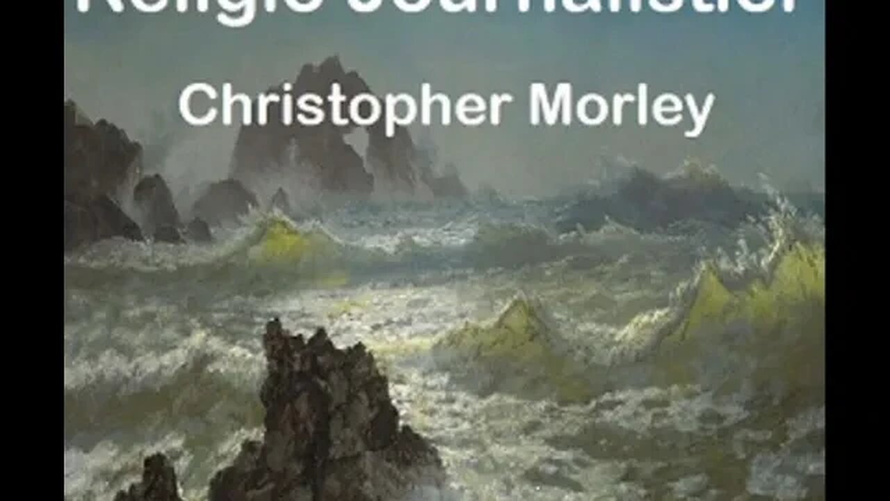 Religio Journalistici by Christopher Morley - Audiobook