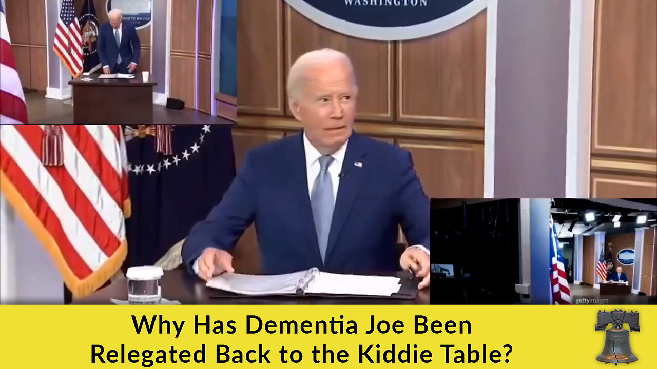 Why Has Dementia Joe Been Relegated Back to the Kiddie Table?