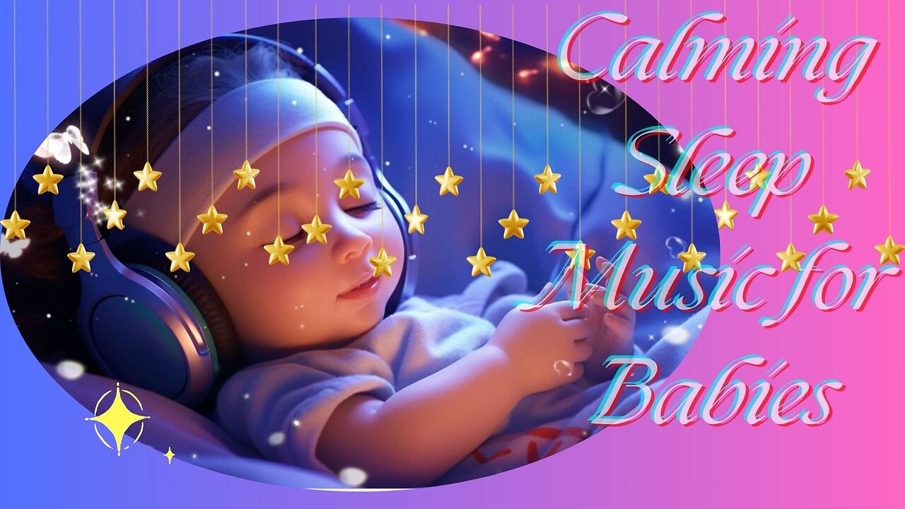 Baby Lullaby Music ♫ Bedtime Lullabies ♫ Songs to put Babies to Sleep Fast ♫