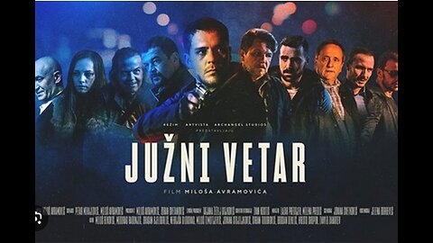 Juzni vetar (2018) domaci film HD