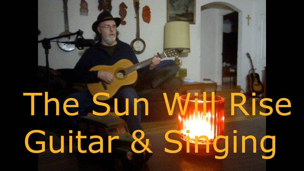 The Sun Will Rise - Fingerpicking Guitar and Vocal - By Dan D Dirges