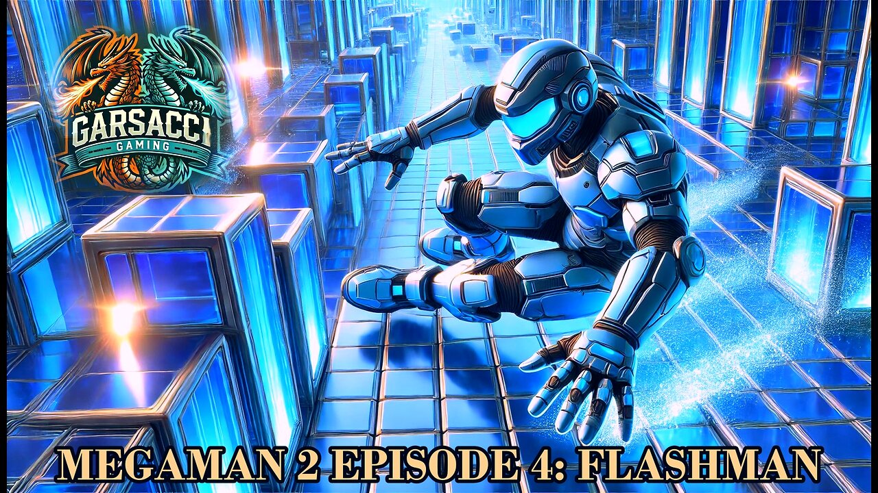 Megaman2 Episode 4: FLASHMAN