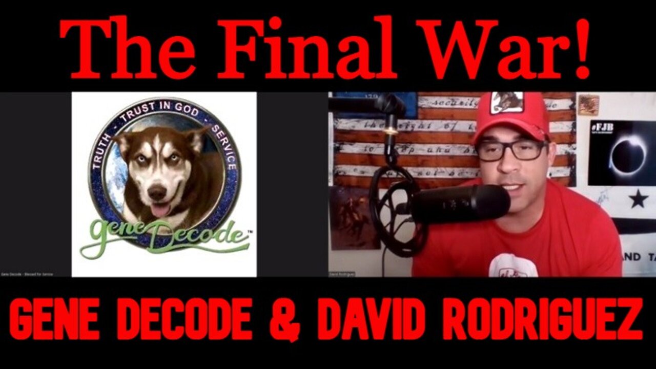 Gene Decode & David Nino Rodriguez: The Final War!