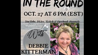 In The Round: with Debbie Kitterman Oct 27