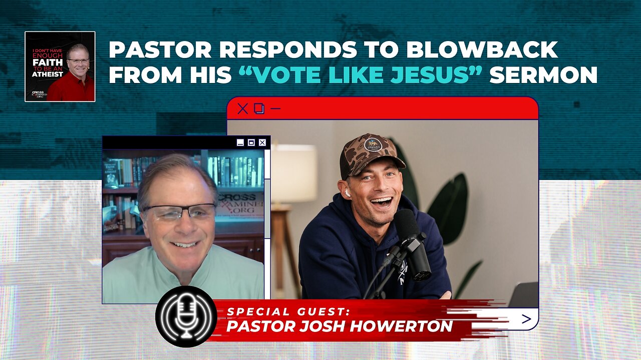 Pastor Responds to Blowback from His "Vote Like Jesus” Sermon w/ Pr Josh Howerton ‪LakepointeChurch‬