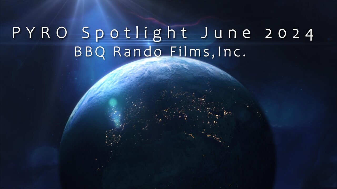 Pyro Spotlight June 2024