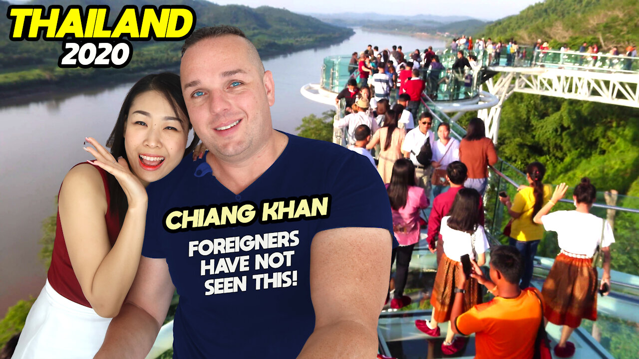 Chiang Khan Thailand Travel, Skywalk and Market 2020